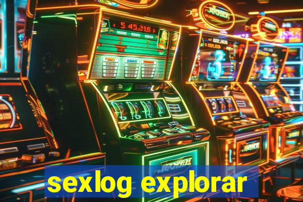 sexlog explorar